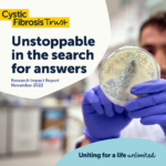 Cystic Fibrosis Trust Unstoppable in the search for answers
