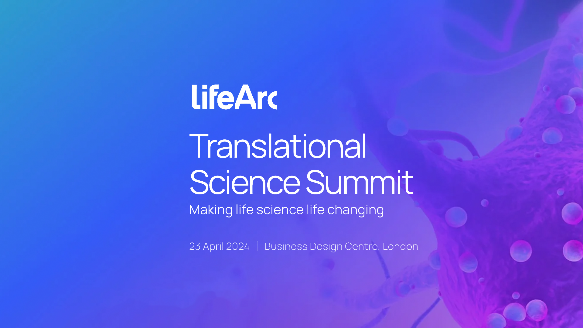 LifeArc Translational Summit 16x9 1103242041